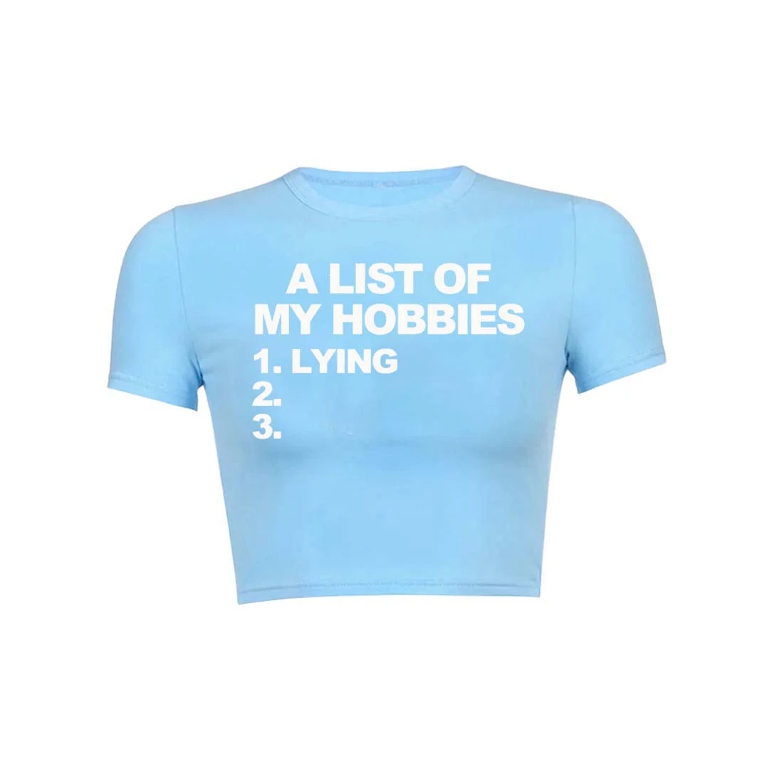 A List Of My Hobbies Lying Y2K Baby Tee Crop Top - Image 7