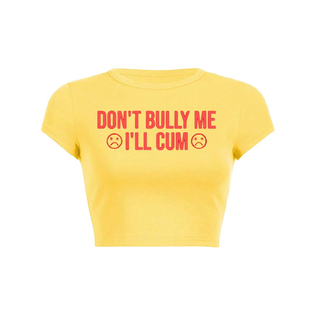 Dont Bully Me Y2K Baby Tee Crop Top - Image 16