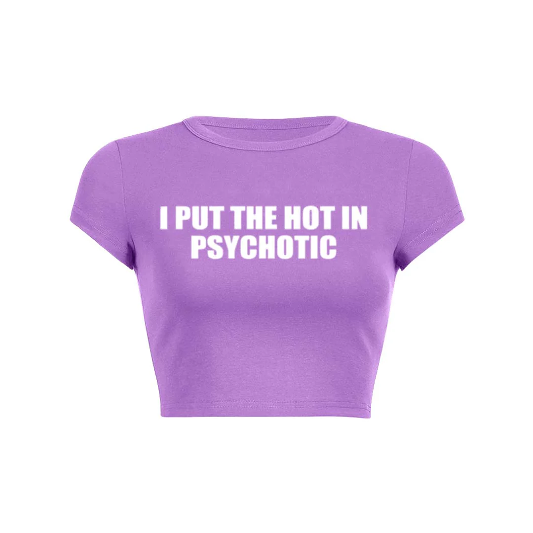 I Put The Hot In Psychotic Y2K Baby Tee Crop Top - Image 4
