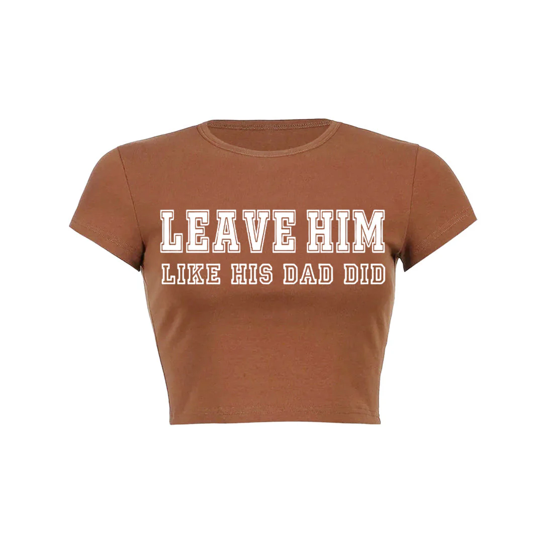 Leave Him Y2K Baby Tee - Image 10