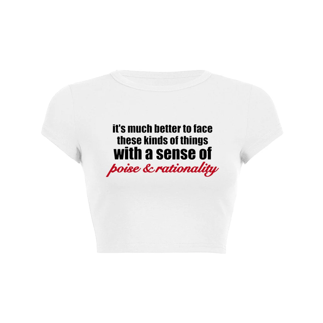 Poised & Rational Crop Top Baby Tee