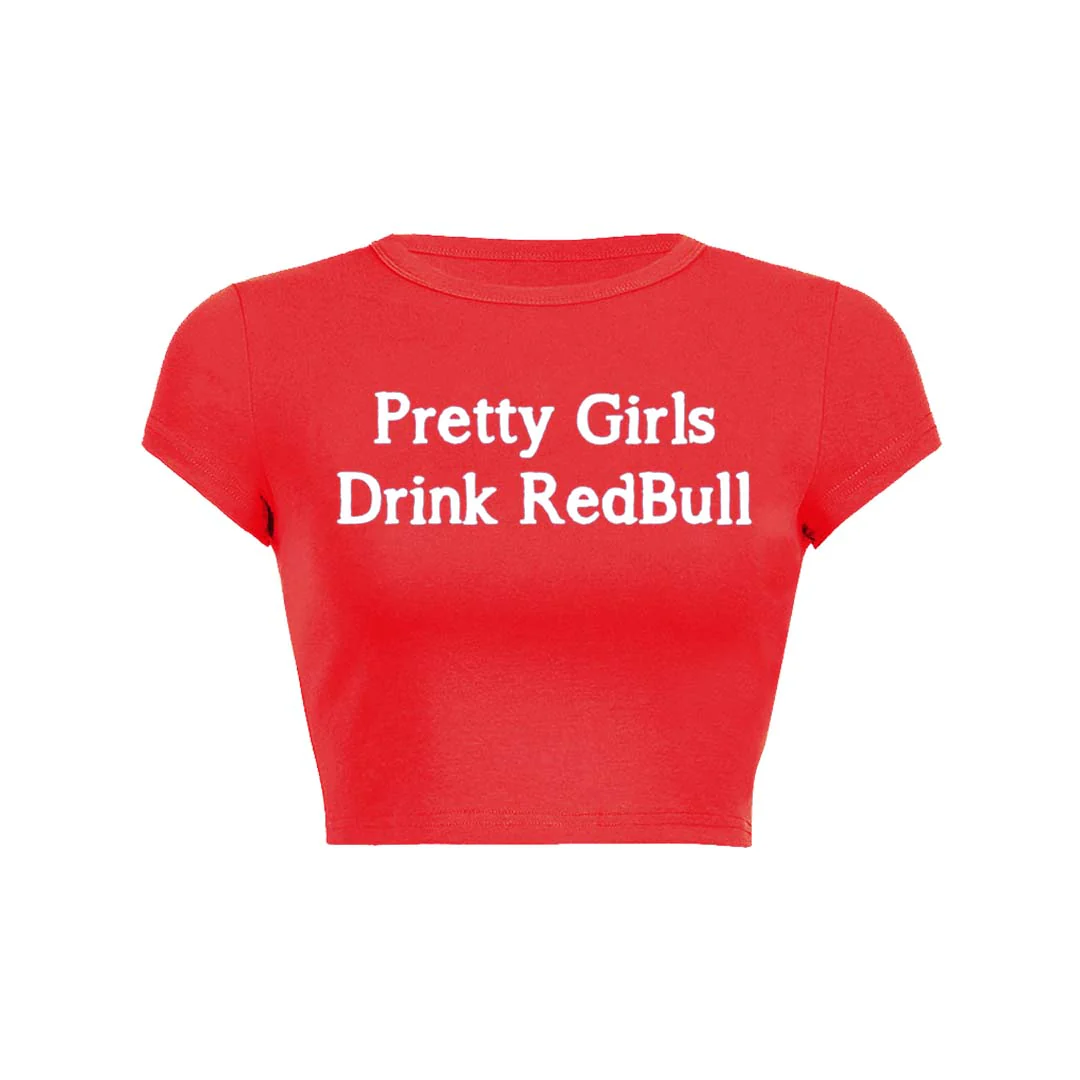 Pretty Girls Drink Redbull Y2K Baby Tee Crop Top - Image 4