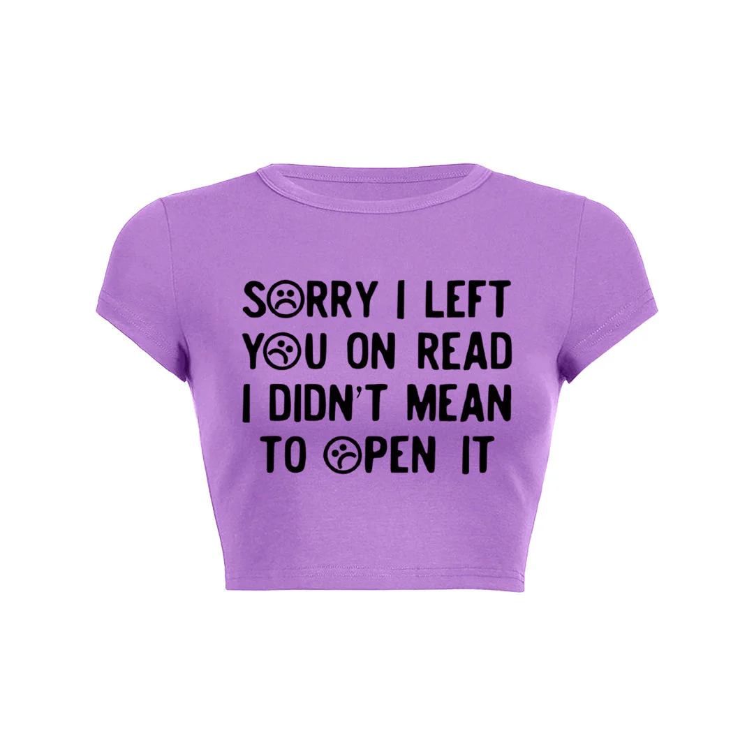 Sorry I Left You On Read Y2K Baby Tee Che - Image 5