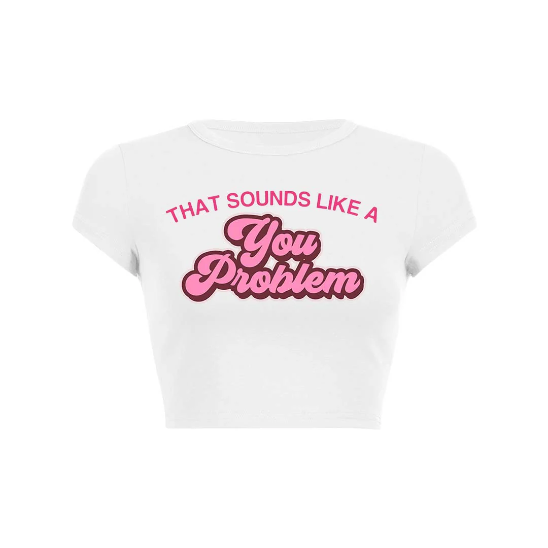You Problem Y2K Baby Tee Crop Top - Image 28